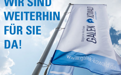 Wir sind weiterhin für sie da!